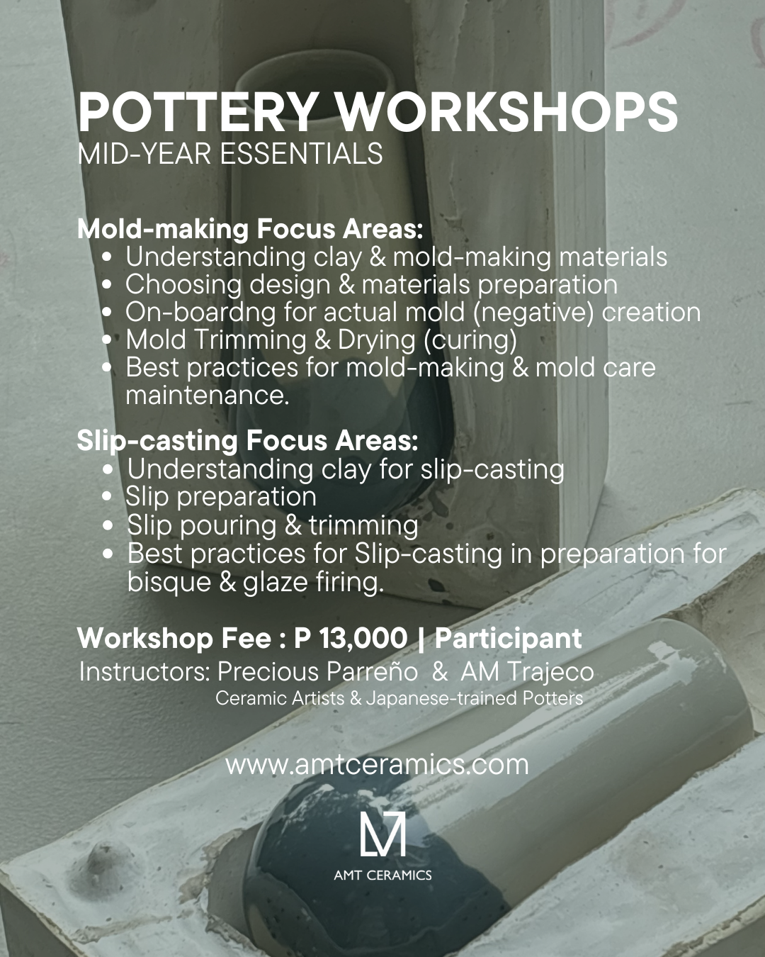 Pottery Mid-Year Essentials - Advanced Pottery Workshop | Mold Making & Slip-casting