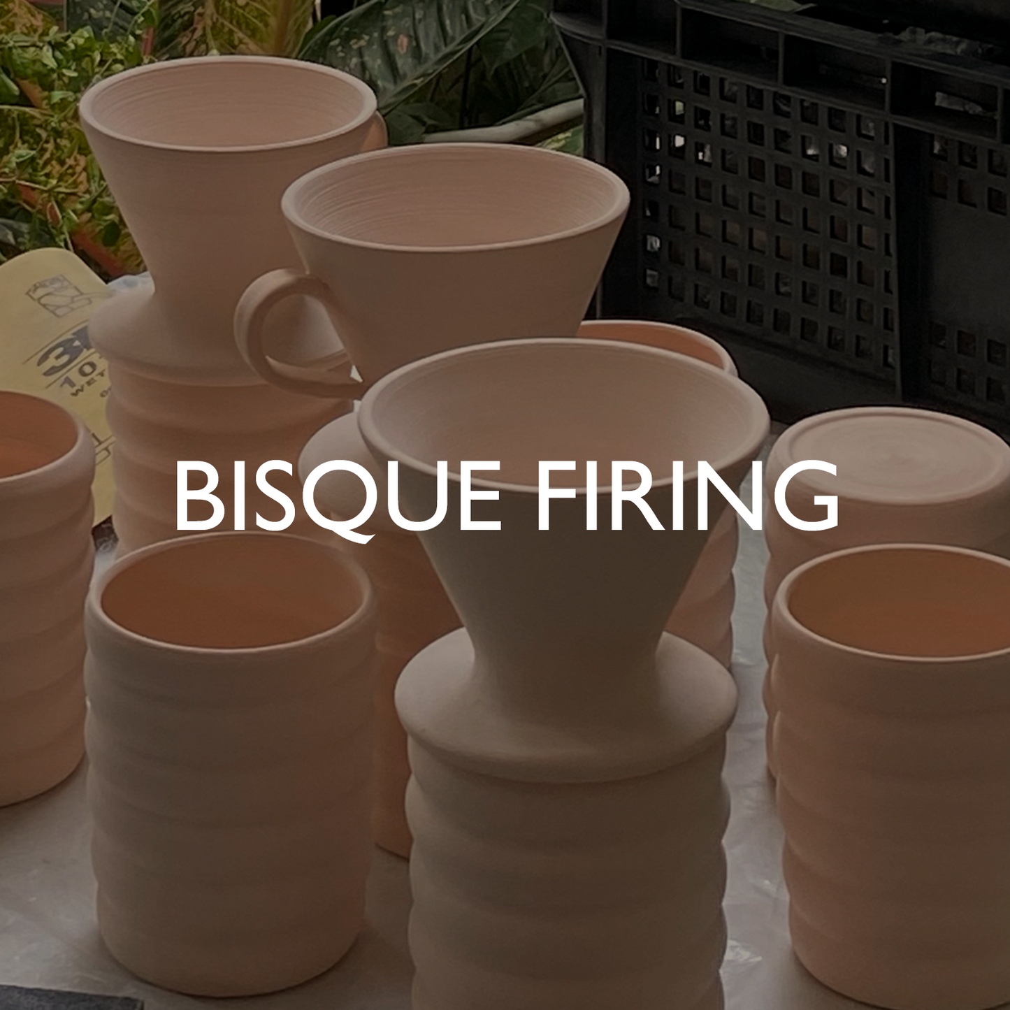 Glaze & Firing - Bisque