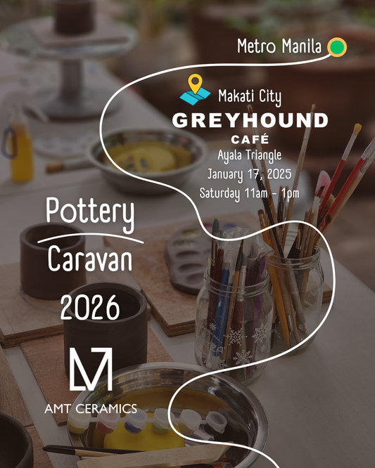 Pottery Caravan 2026 | Metro Manila | Makati City | Greyhound Cafe