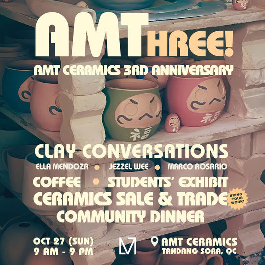 AMT Ceramics' 3rd Anniversary | Clay Conversations | RSVP