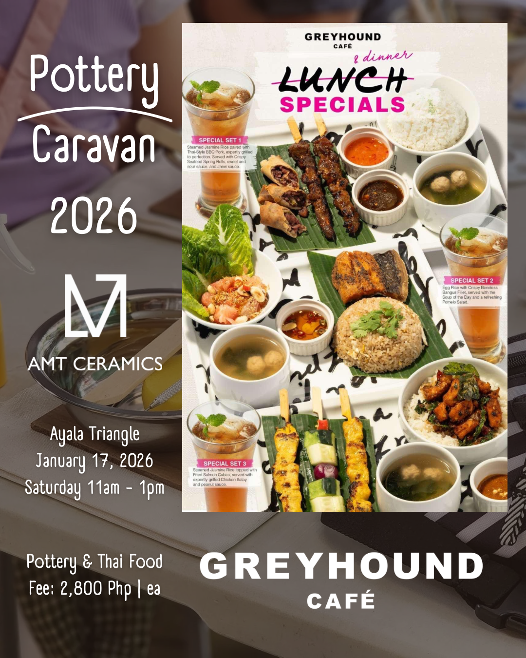 COMPLETED | Pottery Caravan 2026 | Metro Manila | Makati City | Greyhound Cafe