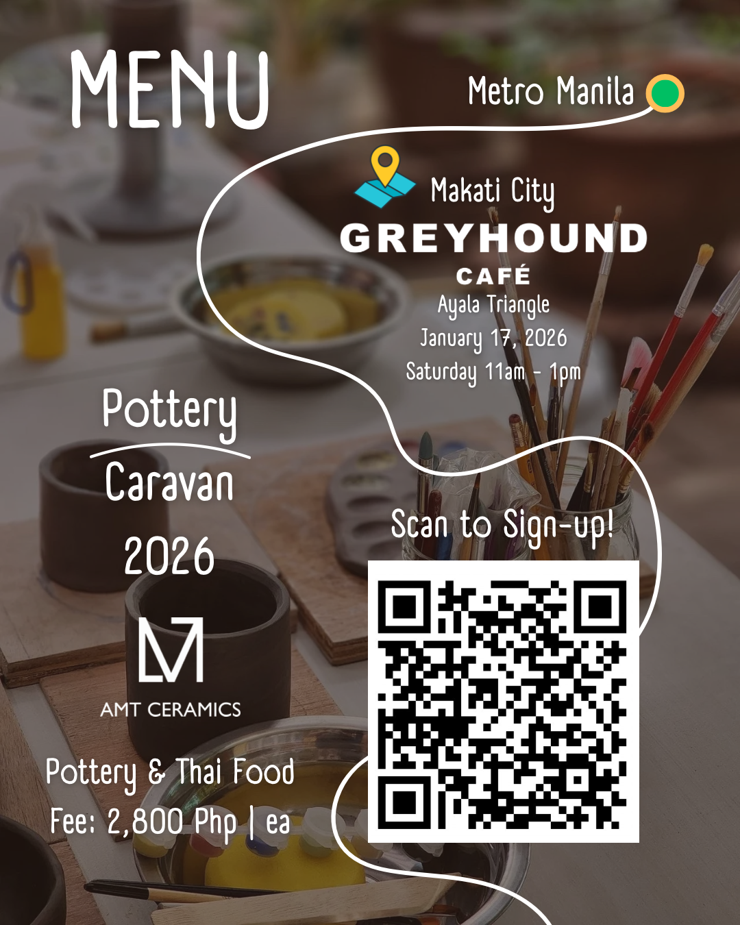 COMPLETED | Pottery Caravan 2026 | Metro Manila | Makati City | Greyhound Cafe