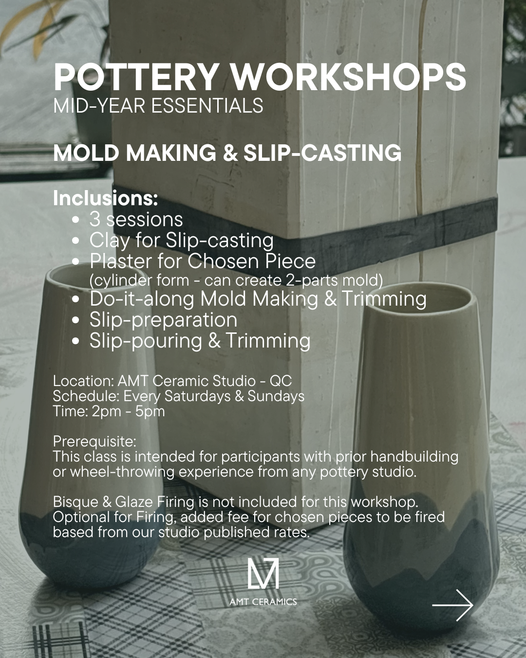 Pottery Mid-Year Essentials - Advanced Pottery Workshop | Mold Making & Slip-casting
